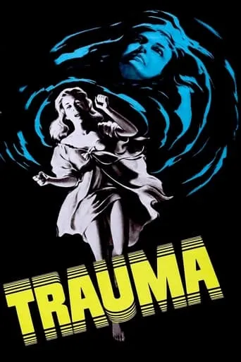 Trauma movie poster - Rated 4/10