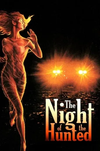 The Night of the Hunted movie poster - Rated 5.53/10