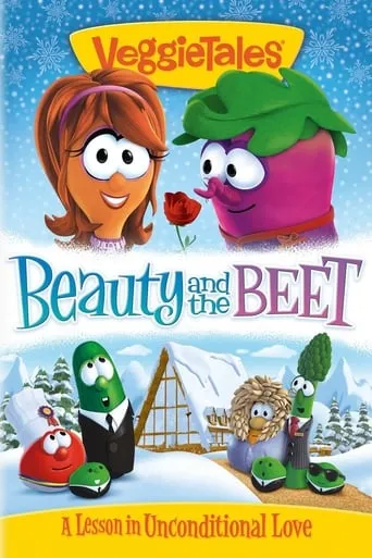VeggieTales: Beauty and the Beet movie poster - Rated 7/10