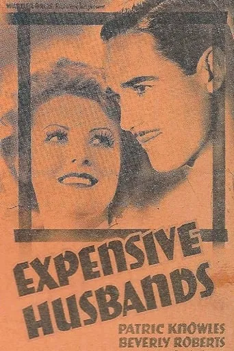 Expensive Husbands movie poster - Rated 4.8/10
