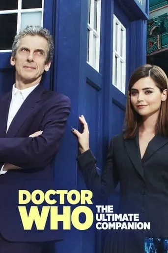 Doctor Who: The Ultimate Companion movie poster - Rated 8.1/10