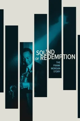 Sound of Redemption: The Frank Morgan Story movie poster - Rated 5.7/10