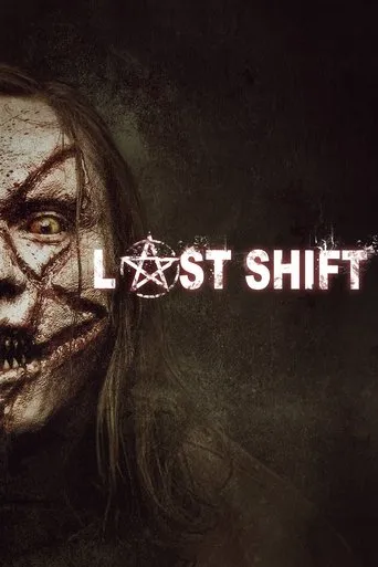 Last Shift movie poster - Rated 6.3/10