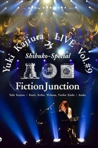 Yuki Kajiura LIVE Vol.#9 Shibuko Special FinctionJunction 2013 movie poster - Entertainment content