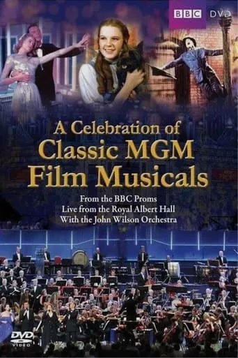 BBC Proms - A Celebration of Classic MGM Film Musicals movie poster - Entertainment content