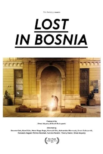Lost in Bosnia movie poster - Entertainment content