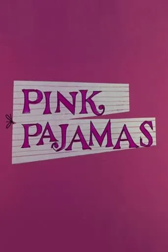 Pink Pajamas movie poster - Rated 7.3/10