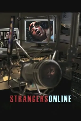 Strangers Online movie poster - Rated 1.5/10