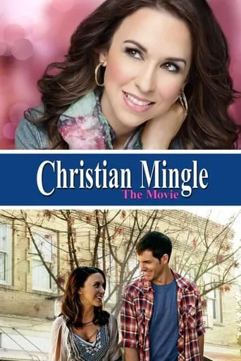 Christian Mingle movie poster - Rated 5.8/10