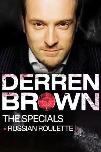 Derren Brown: Russian Roulette movie poster - Rated 8.3/10