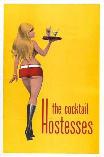 The Cocktail Hostesses movie poster - Rated 3/10