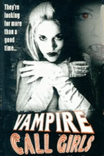 Vampire Call Girls movie poster - Rated 3/10