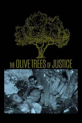 The Olive Trees of Justice movie poster - Rated 7.1/10