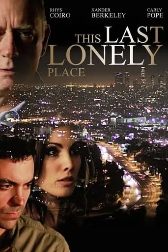 This Last Lonely Place movie poster - Rated 6.5/10
