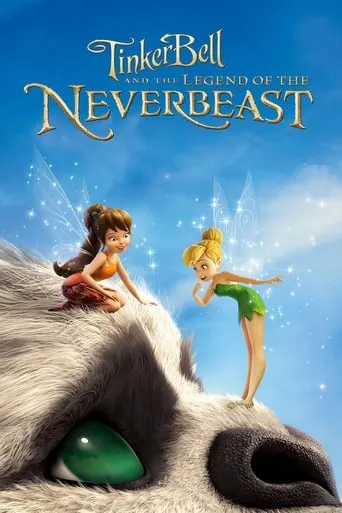 Tinker Bell and the Legend of the NeverBeast movie poster - Rated 7.35/10