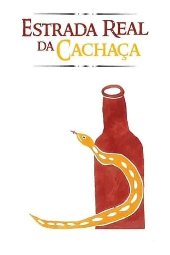 Royal Road of Cachaça movie poster - Entertainment content