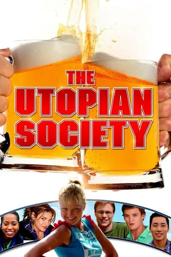 The Utopian Society movie poster - Rated 6/10