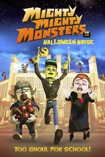 Mighty Mighty Monsters in Halloween Havoc movie poster - Rated 5/10