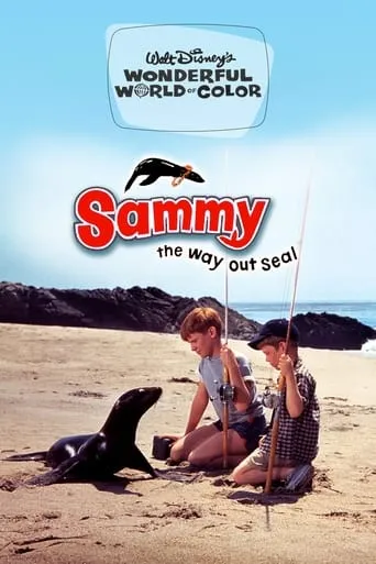 Sammy, the Way-Out Seal movie poster - Rated 6.3/10