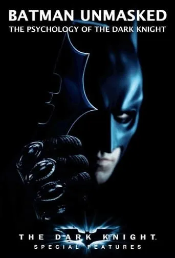 Batman Unmasked: The Psychology of 'The Dark Knight' movie poster - Rated 7.4/10