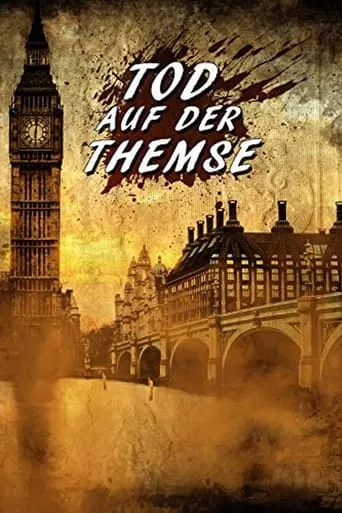 Tod auf der Themse movie poster - Entertainment content