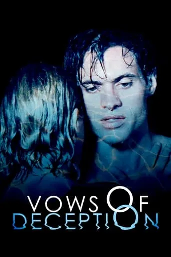 Vows of Deception movie poster - Rated 5.4/10