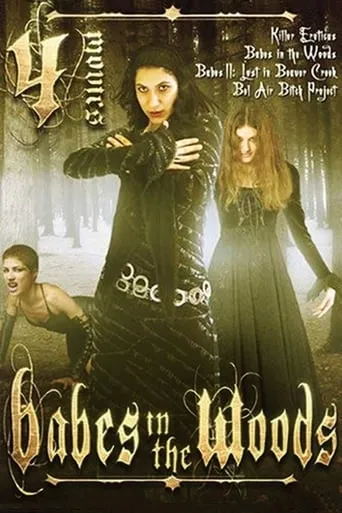 Babes In The Woods movie poster - Rated 1/10