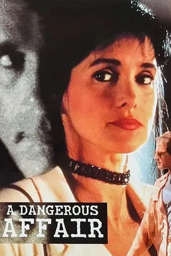 A Dangerous Affair movie poster - Rated 5/10