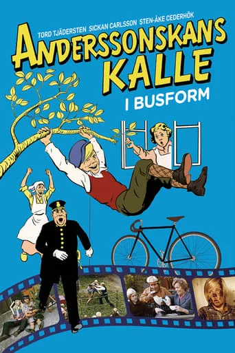 Anderssonskans Kalle i busform movie poster - Rated 4.7/10