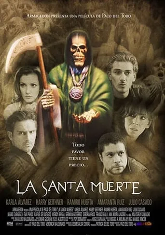 La Santa Muerte movie poster - Rated 6.6/10