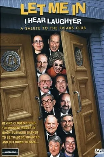 Let Me In, I Hear Laughter: A Salute to the Friars Club movie poster - Entertainment content