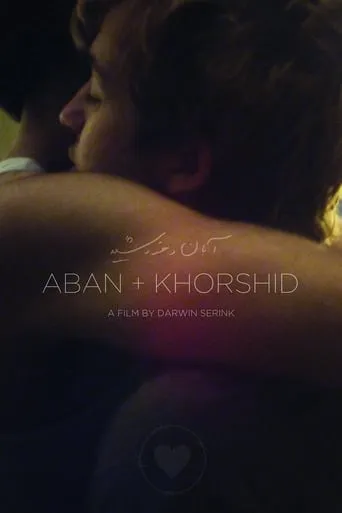 Aban + Khorshid movie poster - Rated 5.8/10