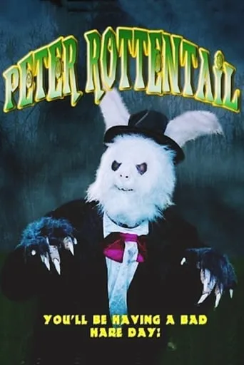 Peter Rottentail movie poster - Rated 4/10