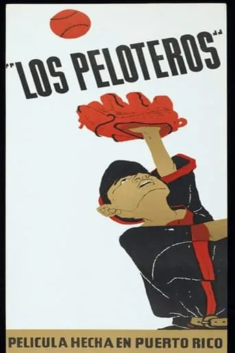 Los peloteros movie poster - Rated 6/10