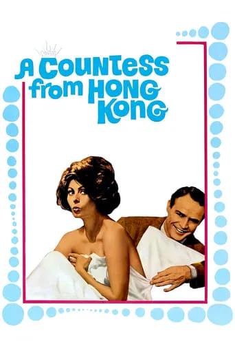 A Countess from Hong Kong movie poster - Rated 6/10