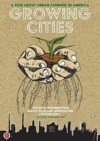 Growing Cities movie poster - Rated 7/10
