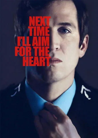 Next Time I'll Aim for the Heart movie poster - Rated 6/10