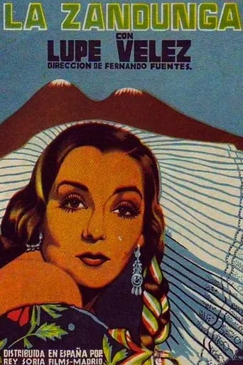 La zandunga movie poster - Rated 5.2/10