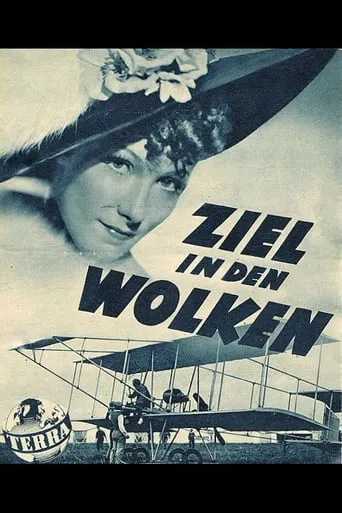 Ziel in den Wolken movie poster - Rated 5.5/10