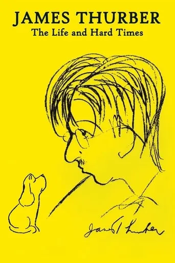 James Thurber: The Life and Hard Times movie poster - Entertainment content