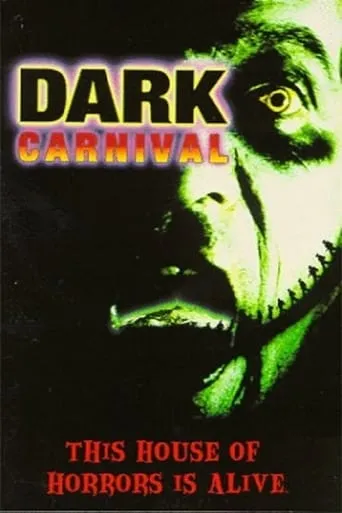 Dark Carnival movie poster - Rated 1.7/10