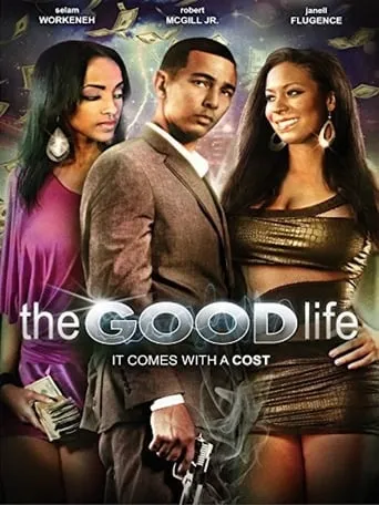 The Good Life movie poster - Rated 4.8/10