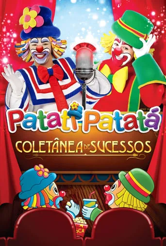 Patati Patatá: Coletânea de Sucessos movie poster - Entertainment content