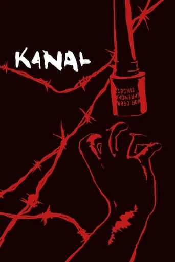 Kanal movie poster - Rated 7.664/10