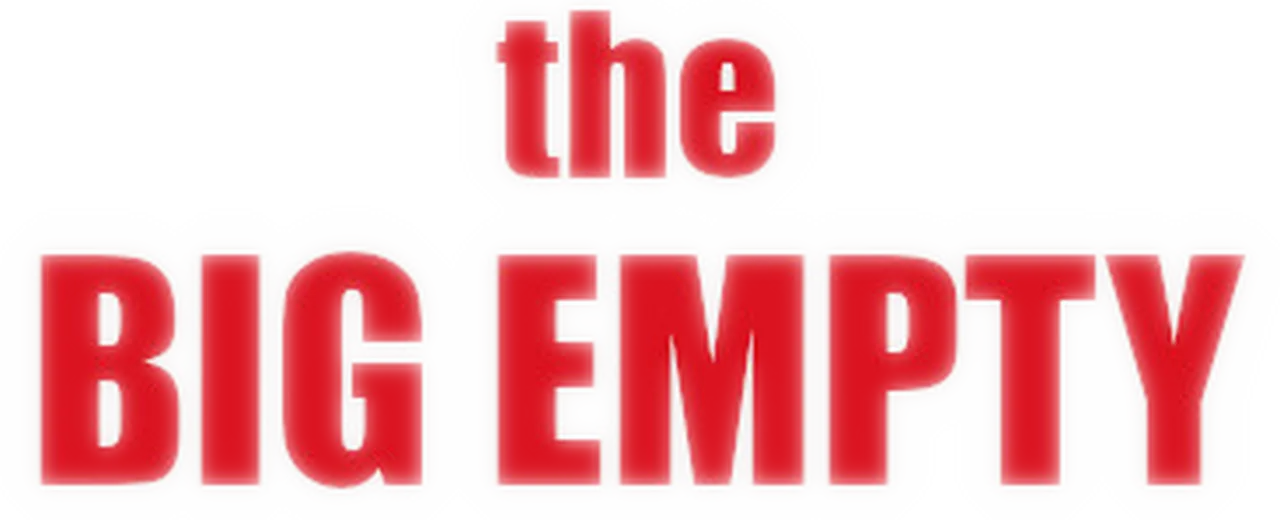 The Big Empty
