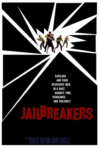 The Jailbreakers movie poster - Rated 4/10