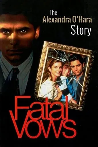 Fatal Vows: The Alexandra O'Hara Story movie poster - Rated 5/10