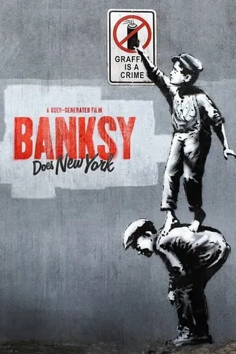 Banksy Does New York movie poster - Rated 6.8/10