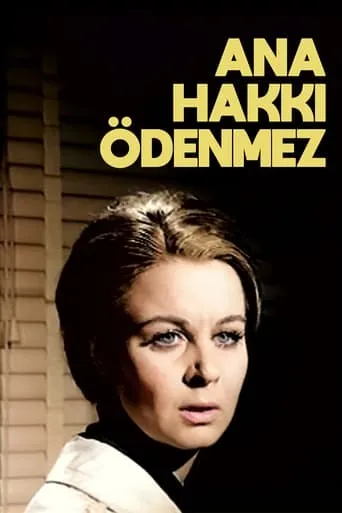Ana Hakkı Ödenmez movie poster - Entertainment content