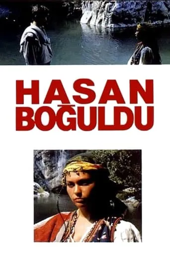 Hasan Boğuldu movie poster - Rated 4.5/10